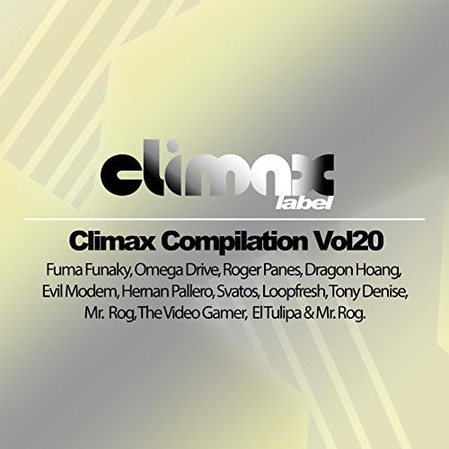 Amazon MusicでVARIOUS ARTISTSのClimax Compilation, Vol. 20を